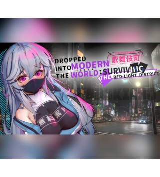 Dropped into the Modern World: Surviving the Red-Light District Steam Key GLOBAL